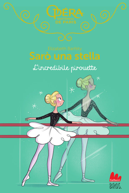 L'incredibile pirouette. Sar una stella. Vol. 17