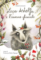 Lupo Astolfo e l'inverno ghiacciolo