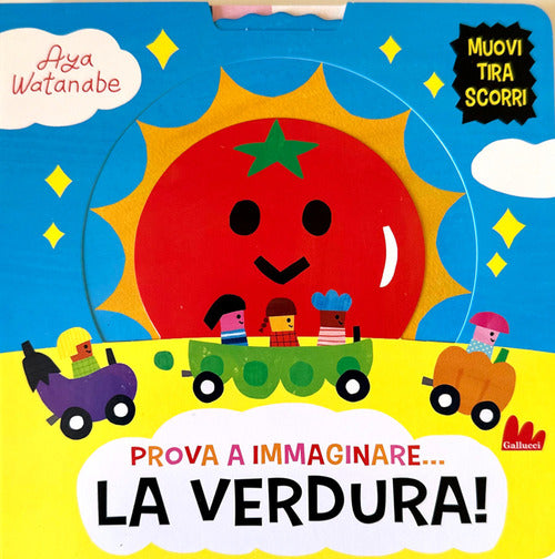 Prova a immaginare La verdura!