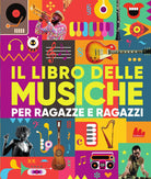 Il libro delle musiche per ragazze e ragazzi