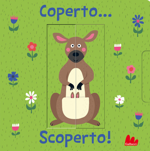 Coperto... scoperto!