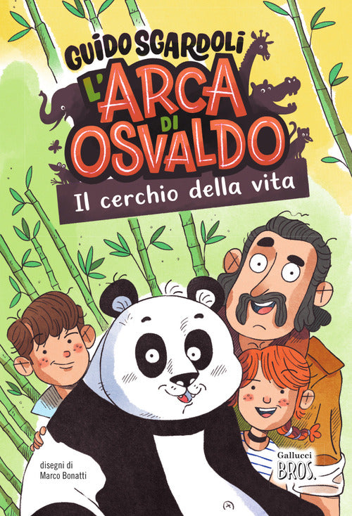 Il cerchio della vita. L'arca di Osvaldo