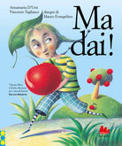 Ma dai!