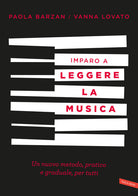 Cover of Imparo a leggere la musica. Un nuovo metodo, pratico e graduale, per tutti