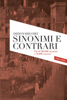Sinonimi e contrari della lingua italiana. Dizionario Ultra