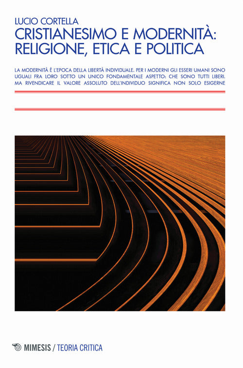 Cover of Cristianesimo e modernità: religione, etica e politica