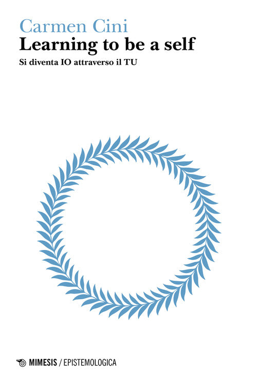 Cover of Learning to be a self. Si diventa IO attraverso il TU