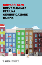 Cover of Breve manuale per una gentrificazione carina
