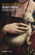 Cover of Jacques Derrida. L’impossibile, la politicità dell’umano e il bestiario filosofico