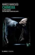 Cover of Chimera. Il corpo espanso per una nuova ecosofia dell'arte