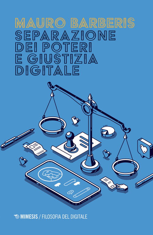 Cover of Separazione dei poteri e giustizia digitale