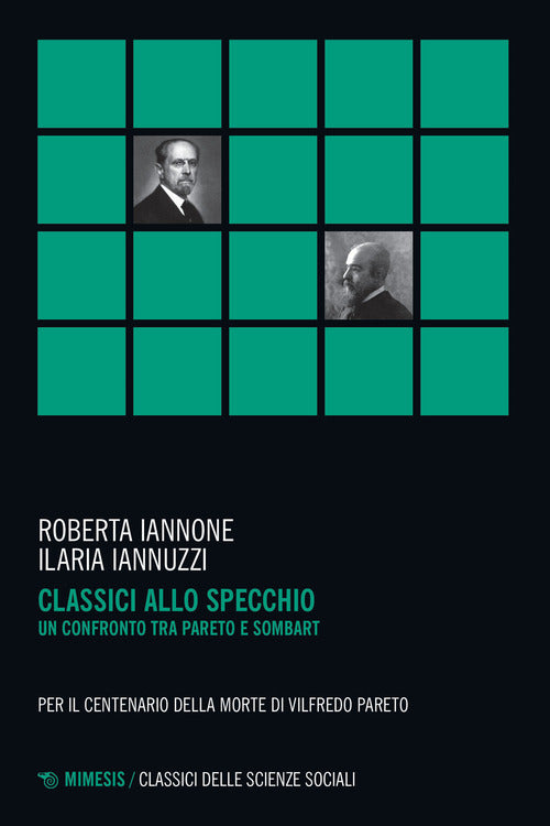 Cover of Classici allo specchio. Un confronto tra Pareto e Sombart