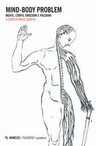 Cover of Mind-body problem. Mente, corpo, emozioni e passioni