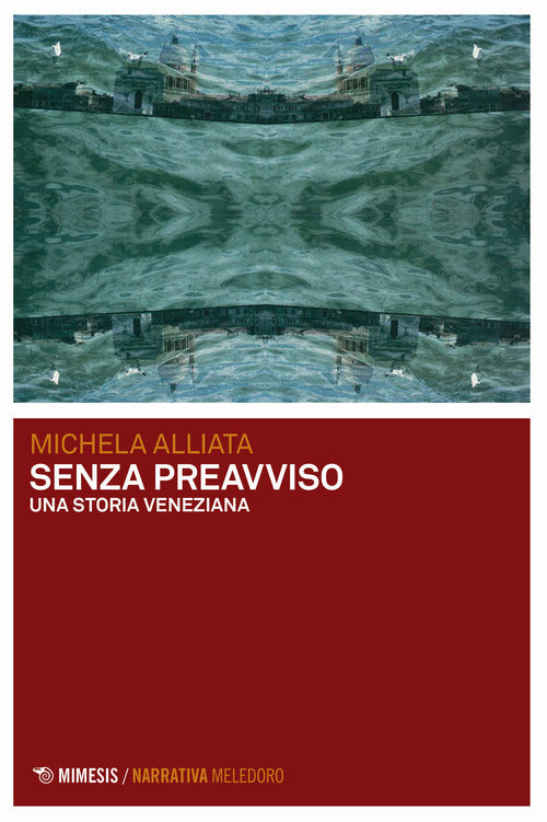 Cover of Senza preavviso. Una storia veneziana