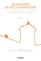 Quaderni di Villa Mirafiori. Dottorato di ricerca in Filosofia Sapienza Universit di Roma. Vol. 1