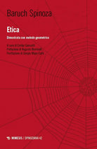 Etica. Dimostrata con metodo geometrico