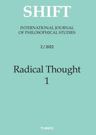 Shift. International journal of philosophical studies. Vol. 2/1: Radical thought
