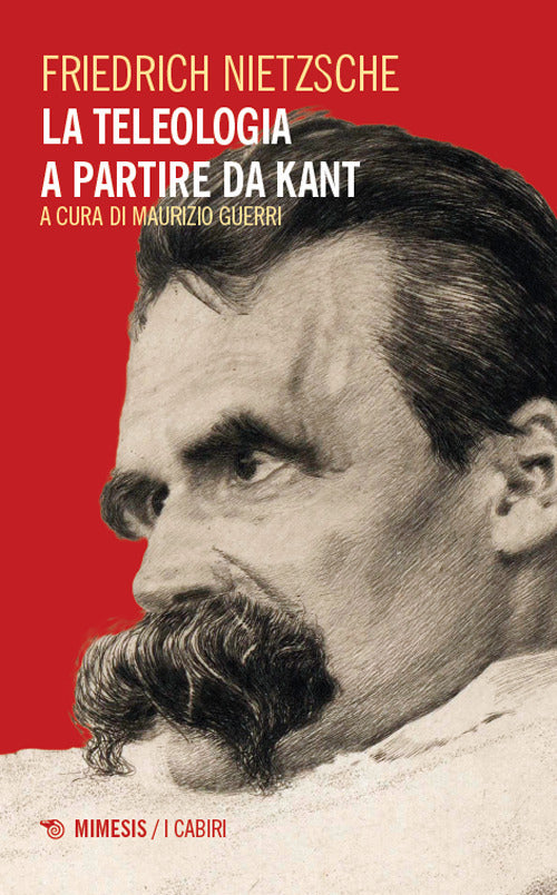 La teologia a partire da Kant. L'opera giovanile di Nietzsche che anticipa La volont di potenza