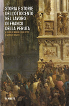 Storia e storie dellOttocento nel lavoro di Franco Della Peruta