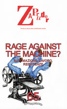 Zapruder. Rivista di storia della conflittualit sociale. Vol. 65: Rage against the machine?