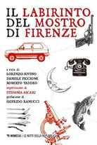 Il labirinto del Mostro di Firenze