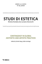 Studi di estetica. Vol. 3: Contingency in global aesthetic and artistic practices