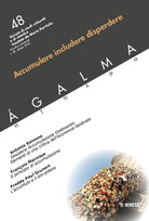 galma. Vol. 48: Accumulare includere disperdere