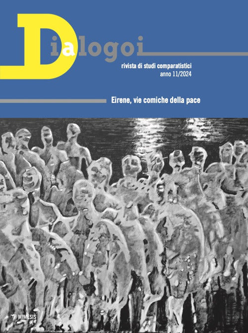 Dialogoi. Rivista di studi comparatistici. Vol. 11