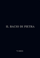 Il bacio di pietra