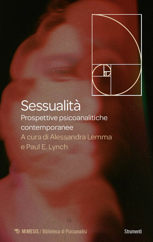 Sessualita. Prospettive psicoanalitiche contemporanee