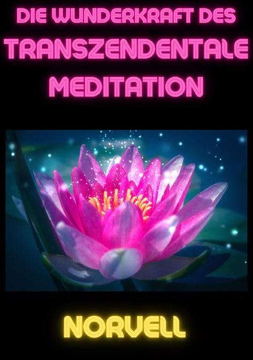 Cover of Wunderkraft des Transzendentale Meditation