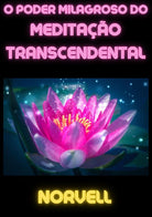 Cover of poder milagroso do meditação transcendental