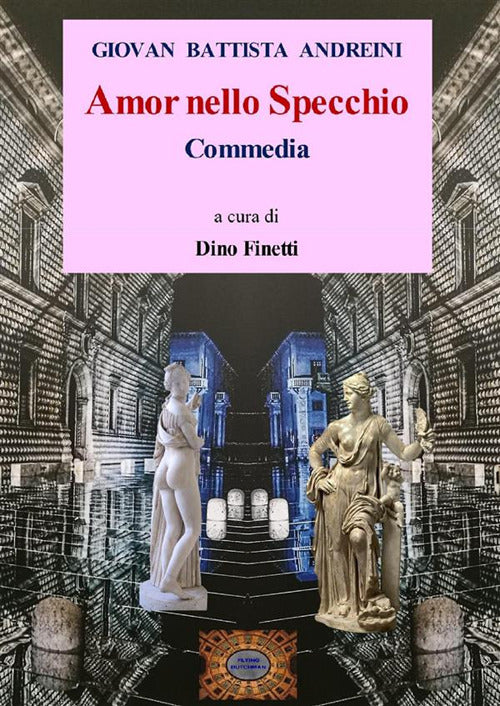 Cover of Amor nello specchio. Commedia in 5 atti