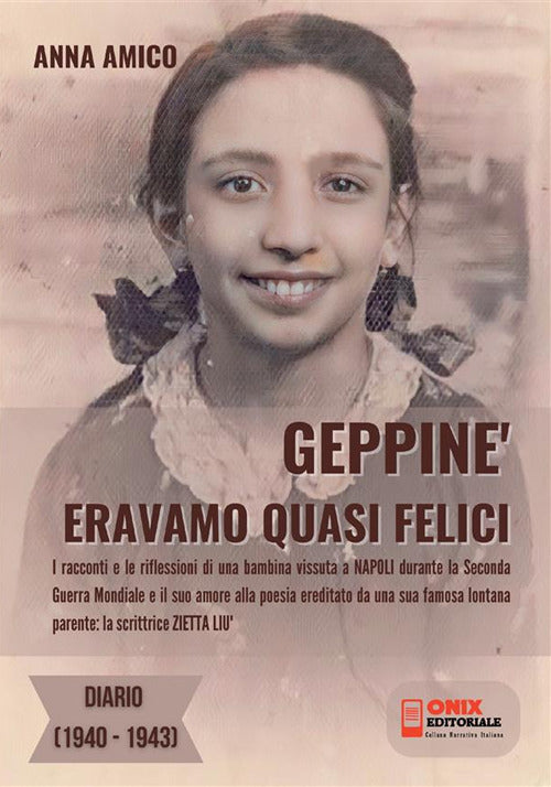 Cover of Geppiné. Eravamo quasi felici. Diario 1940-1943