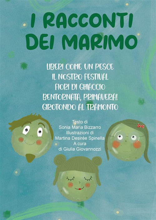 Cover of racconti dei Marimo. Liberi come un pesce-Il nostro festival-Fiori di ghiaccio-Bentornata, primavera!-Girotondo al tramonto