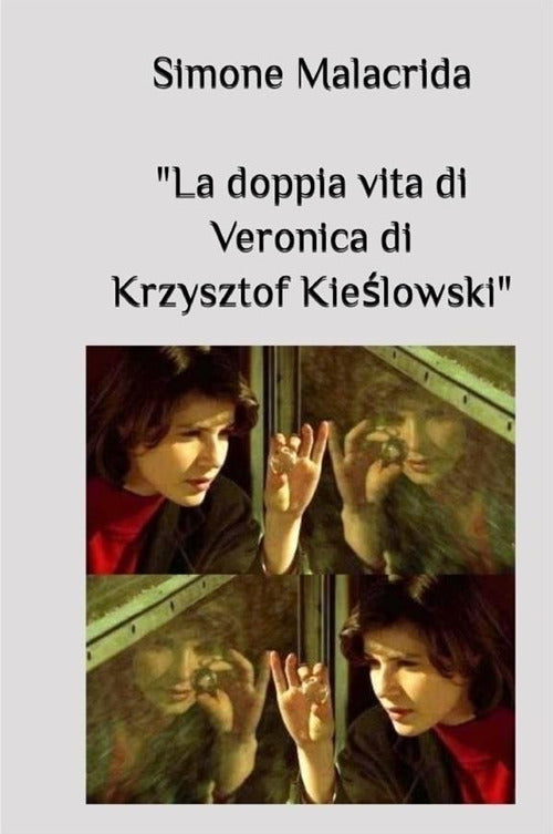 Cover of doppia vita di Veronica di Krzysztof Kieślowski