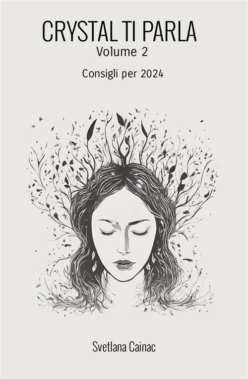 Cover of Crystal ti parla. Consigli per 2024