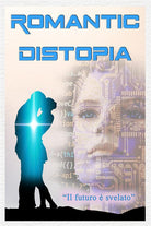 Cover of Romantic Distopia