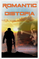 Cover of Romantic Distopia
