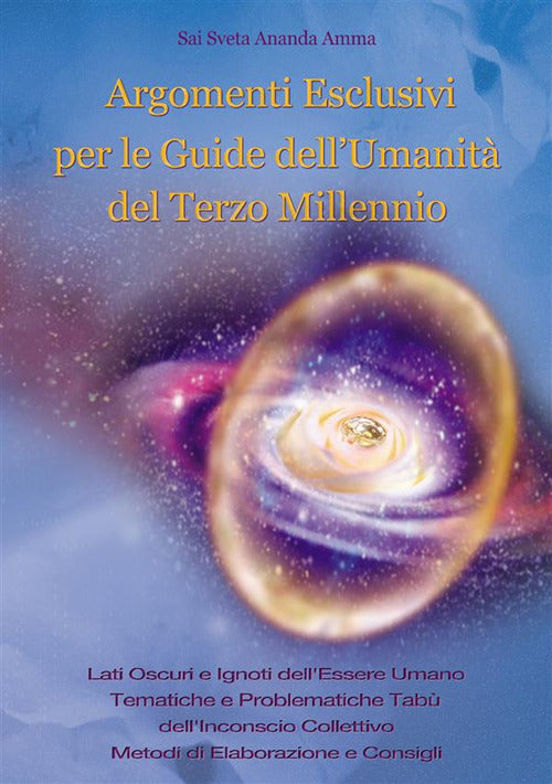 Cover of Argomenti esclusivi per le guide dell'umanità del terzo millennio