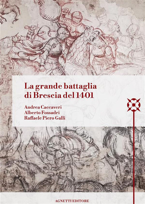 Cover of grande battaglia di Brescia del 1401
