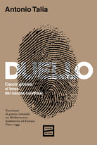 Duello. Caccia globale al boss dei narcos calabresi