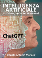 Cover of Intelligenza artificiale. Bisogna davvero temerla? ChatGPT