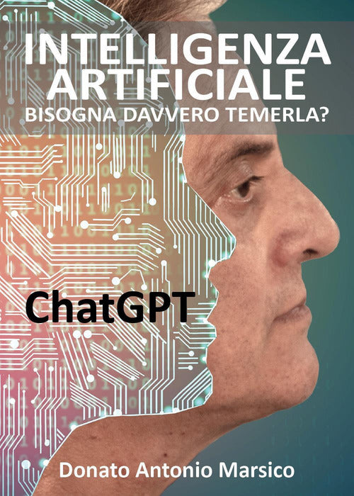 Cover of Intelligenza artificiale. Bisogna davvero temerla? ChatGPT