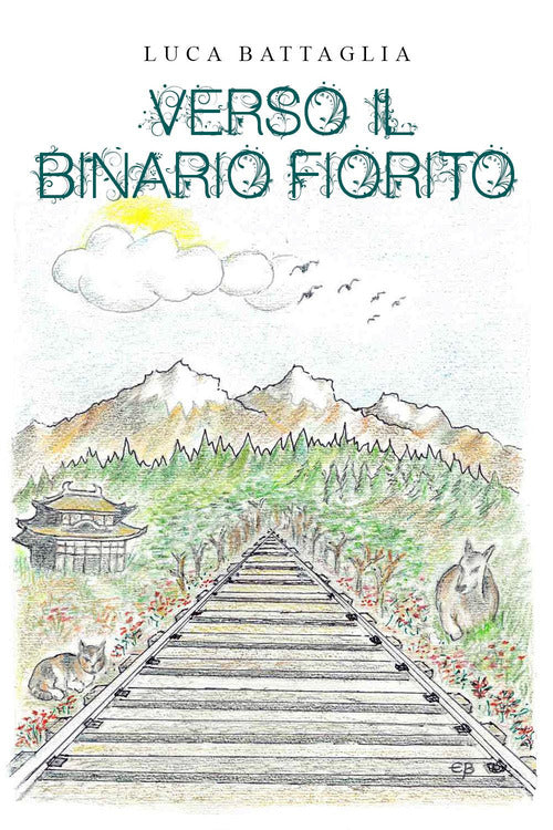 Cover of Verso il binario fiorito