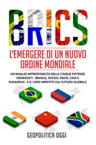 Cover of BRICS. L'emergere di un nuovo ordine mondiale