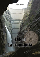 Cover of Vajont. La cronistoria