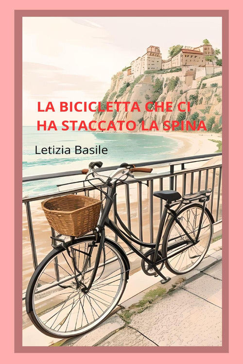 Cover of bicicletta che ci ha staccato la spina