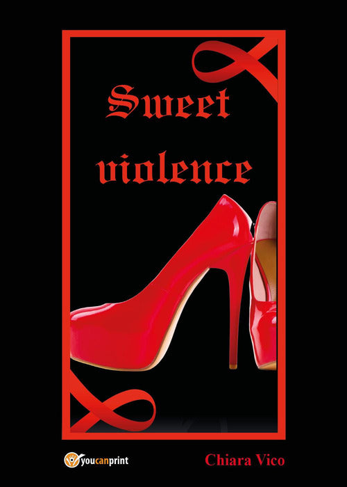 Cover of Sweet violence