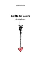 Cover of Dritti dal cuore